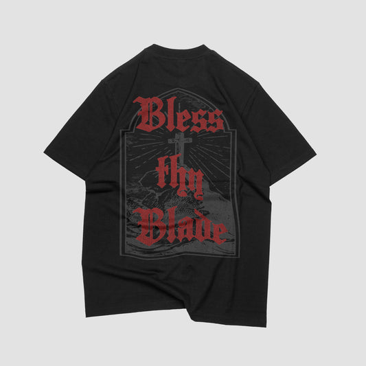 Bless thy blade